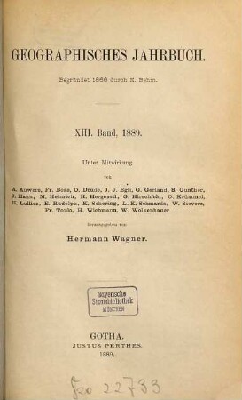 Geographisches Jahrbuch. 13. 1889