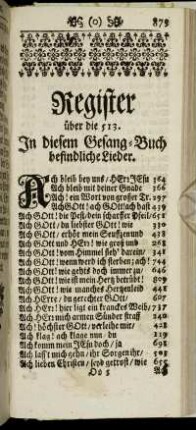 Register über die 513. In diesem Gesang-Buch befindlichen Lieder.