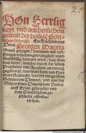 Von Herrlichkeit und ansehnlichem gewalt der heyligen göttlichen Schrifft