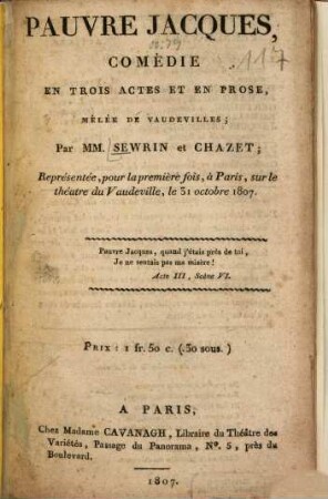 Pauvre Jacques : Comédie en 3 actes et en prose, mêlée de vaudevilles