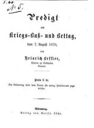 Predigt am Kriegs-Buß- und Bettag, dem 7. August 1870