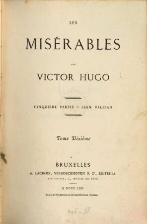 Les misérables. 10, Cinquième partie - Jean Valjean