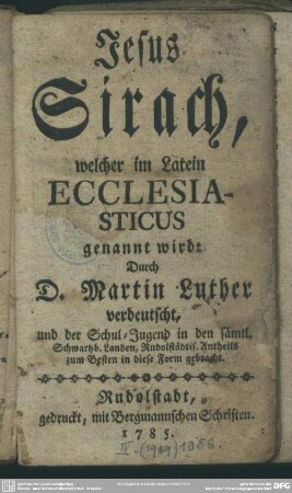 Jesus Sirach, welcher im Latein Ecclesiasticus genannt wird