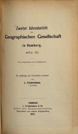 Jahresbericht der Geographischen Gesellschaft in Hamburg, 2. 1874/75 (1875)