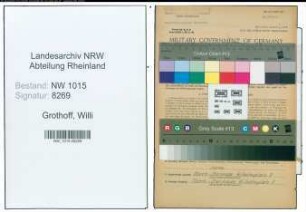 Entnazifizierung Willi Grothoff , geb. 06.04.1910 (Konstrukteur)
