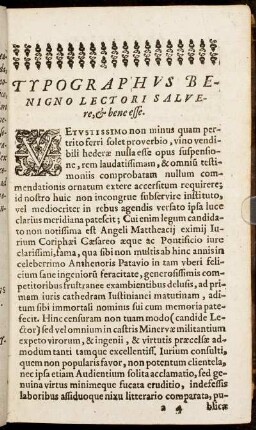 Typographus Benigno Lectori Salvere, & bene esse.