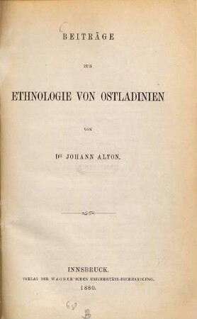 Beiträge zur Ethnologie von Ostladinien