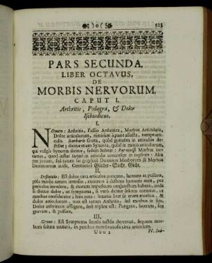 Caput I. Arthritis, Podagra, & Dolor Ischiadicus.
