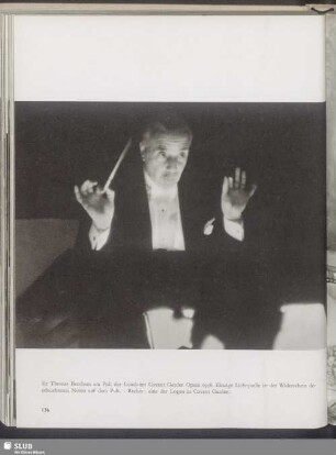 Sir Thomas Beecham am Pult der Londoner Covent Garden Opera 1936