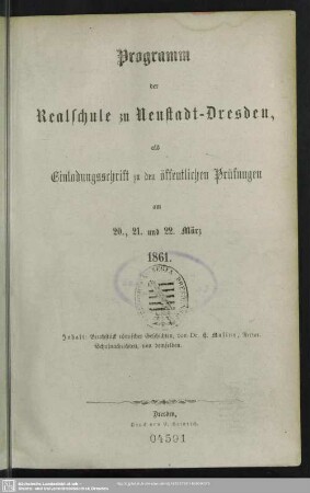 1860/61: Programm der Realschule zu Neustadt-Dresden : als Einladungsschrift zu den öffentlichen Prüfungen am ..