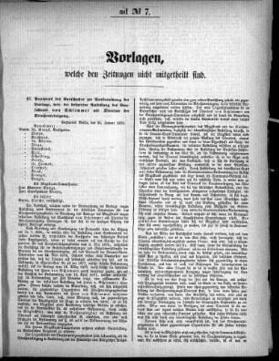 Anlage: ad No.7, Vorlagen, welche den Zeitungen nicht mitgeteilt sind