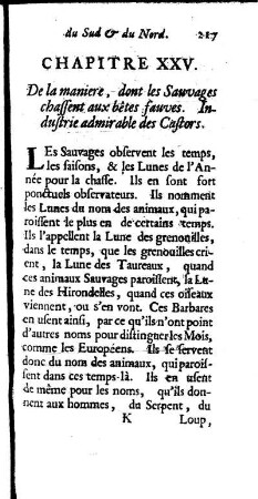 De la maniere, dont les Sauvages chassent aux bêtes sauves. Industrie admirable des Castors.