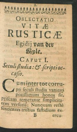 Caput I. Seculi studia: & scripti occasio.