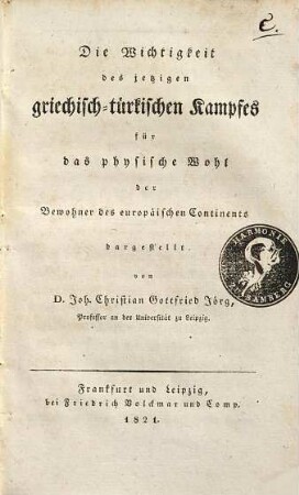 Die Wichtigkeit des jetzigen griechisch-türkischen Kampfes für das physische Wohl der Bewohner des europäischen Continents