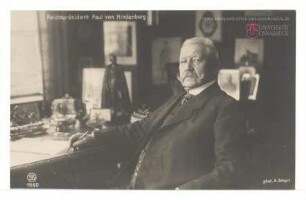 Reichspräsident von Hindenburg