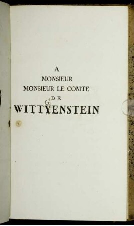 A Monsieur Monsieur Le Comte De Wittyenstein.