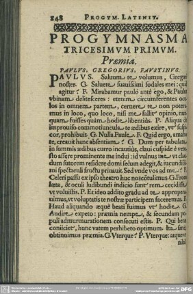 Progymnasma Tricesimum Primum. Praemia