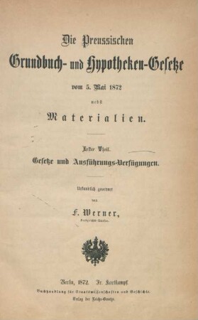 Theil 1: Gesetz- und Ausführungs-Verfügungen