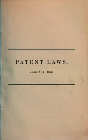 Patent laws. 1876, Jan.