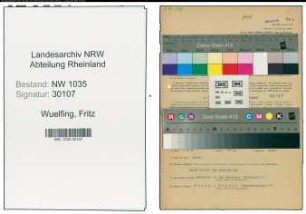 Entnazifizierung Fritz Wuelfing , geb. 21.10.1921 (Bergbaubeflissener)