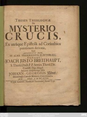 Theses Theologicae De Mysterio Crucis, Ex utraque Epistola ad Corinthios potissimum derivatae