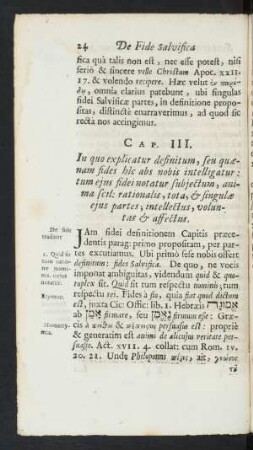 Cap. III. In quo explicatur definitum, seu quaenam fides hic abs nobis intelligatur: tum eius fidei notatur subiectum, anima scil: rationalis, tota, & singulae eius partes; intellectus, voluntas & affectus
