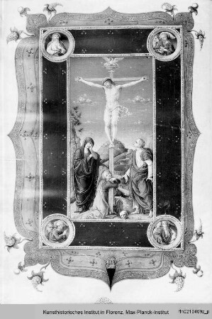 Missale Romanum : Zierseite mit ganzseitiger Miniatur: Kreuzigung mit Maria, Johannes und Magdalena, breitem Bordürenrahmen mit Evangelistenmedaillons