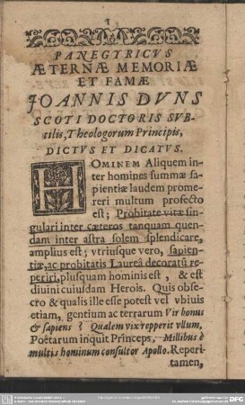 Panegyricus Aeternae Memoriae Et Famae Joannis Duns Scoti Doctoris Subtilis, Theologorum Principis, Dictus Et Dicatus