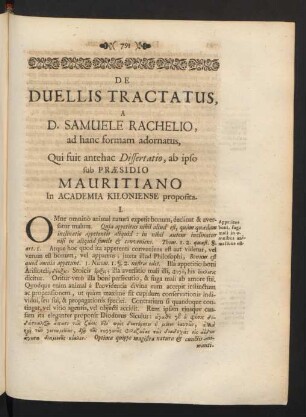 De Duellis Tractatus, A D. Samuele Rachelio, ad hanc formam adornatus, Qui fuit antehac Dissertatio, ab ipso sub Praesidio Mauritiano In Academia Kiloniense proposita.