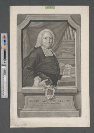 Ioannes Antonivs Sergivs : Iureconsultus Neapolitanus. ; nat. Neap[oli] 1705.