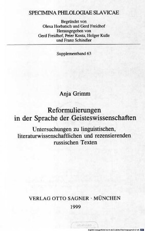 Reformulierungen in der Sprache der Geisteswissenschaften : Untersuchungen zu linguistischen, literaturwissenschaftlichen und rezensierenden russischen Texten