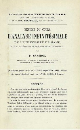 RÉSUMÉ DU COURS D'ANALYSE INFINITESIMAL DE L'UNIVERSITE DE GAND, (CALCUL DIFFERENTIEL ET PRINCIPES DE CALCÜL INTEGRAL)