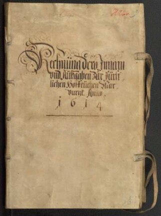 Rechnung dero Innam und Außgaben zur fürstlichen Hoffküchen Marpurgk Anno 1614