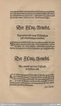 Der XCVII. Artickel. Das niemandt vom Schmelzen soll abgedrungen werden.