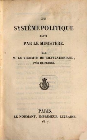 Du système politique suivi par le ministère