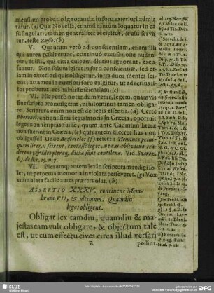 Assertio XXXV. [XXXVII.] continens Membrum VII, et ultimum: uamdiu leges obligent. Obligat lex tamdiu, quamdiu & maiestas eam vult obligare, ...
