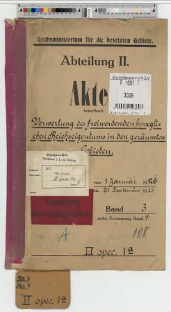 Verwertung des freiwerdenden beweglichen Reichseigentums in den geräumten Gebieten: Bd. 3