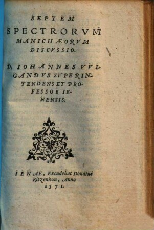 Septem Spectrorvm Manichaeorvm Discvssio