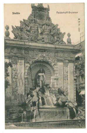 Stettin. Felderhoff-Brunnen