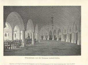 Wandelhalle vor der Grossen Industriehalle