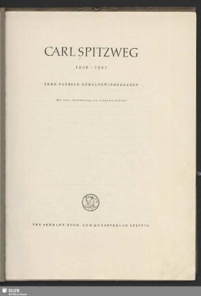Carl Spitzweg : 1808 - 1885; zehn farbiger Gemäldewiedergaben