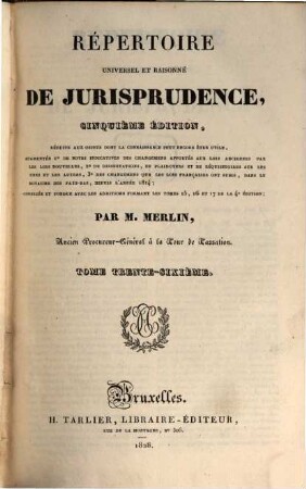 Répertoire universel et raisonné de jurisprudence, 36. Vai - Wer