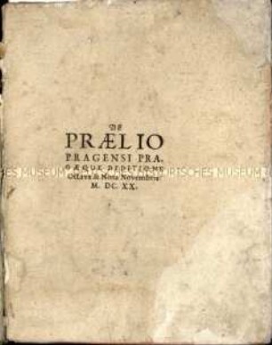 Bericht über die Schlacht am Weißen Berg 1620