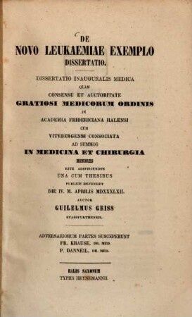 De novo leukaemiae exemplo dissertatio : dissertatio inauguralis medica
