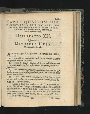 Caput Quartum Fundamentalem Aperiens Causam ... Disputatio XII. Respondente Michaele Hueb.