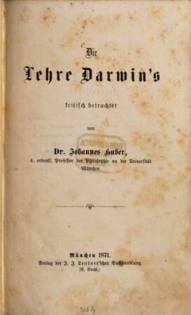 Die Lehre Darwin's kritisch betrachtet