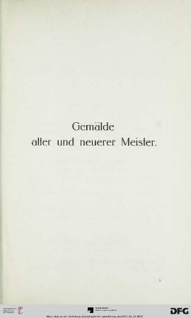 Gemälde alter und neuerer Meister (Nr. 1-111)