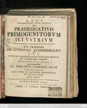 Dissertatio Ivris Pvblici De Praerogativis Primogenitorvm Illvstrivm