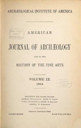 American journal of archaeology : the journal of the Archaeological Institute of America. 9. 1894