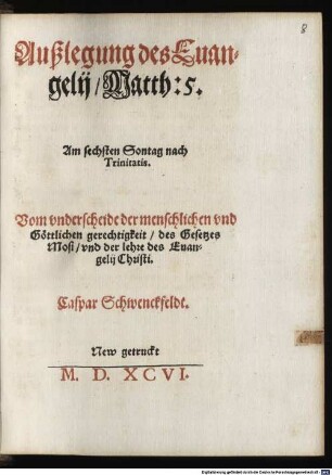 Außlegung des Evangelii Matth. 5. Am 6. Sonntag nach Trinitatis